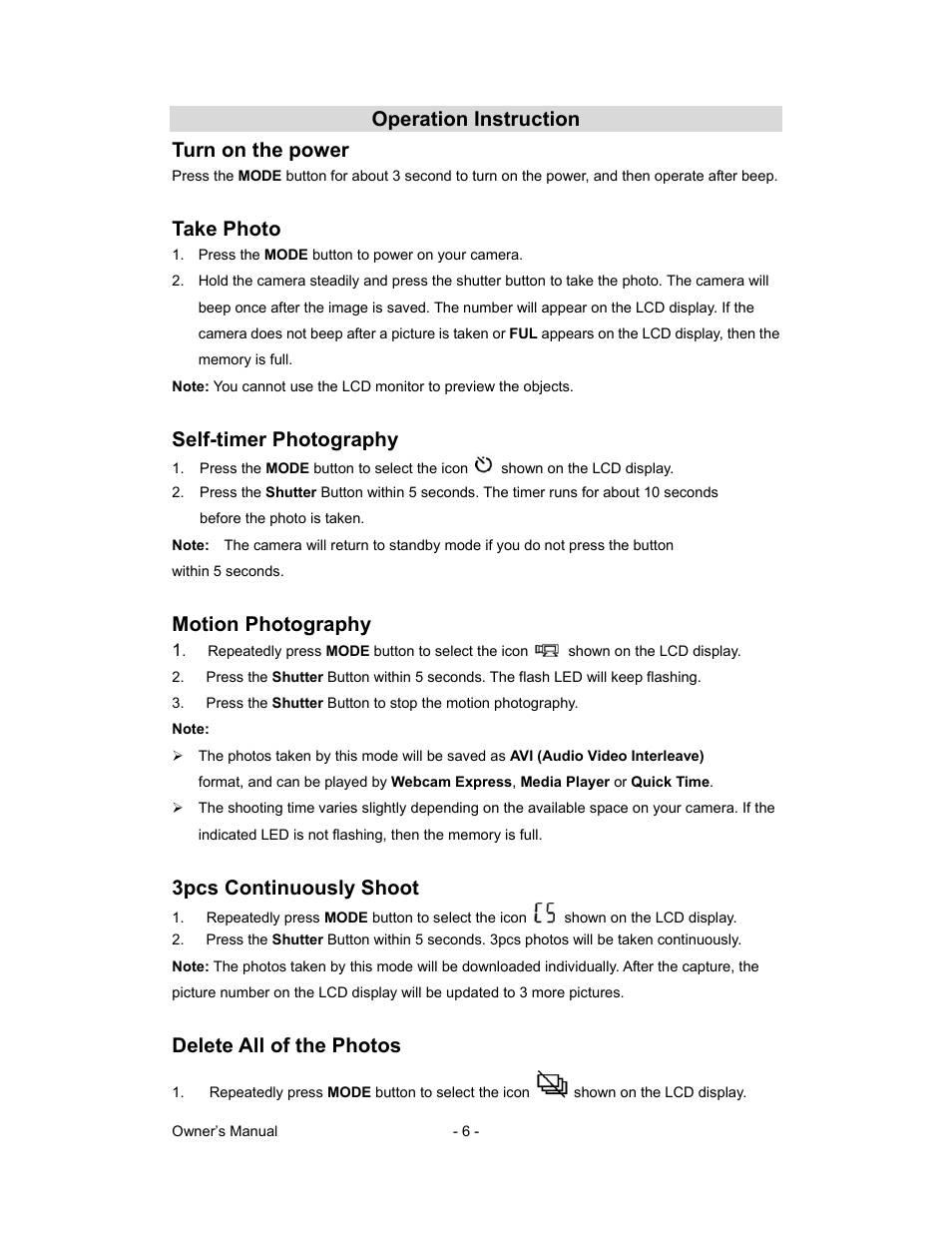 Operation instruction turn on the power, Take photo, Self-timer photography | Motion photography, 3pcs continuously shoot, Delete all of the photos | Sakar 81379 User Manual | Page 6 / 16