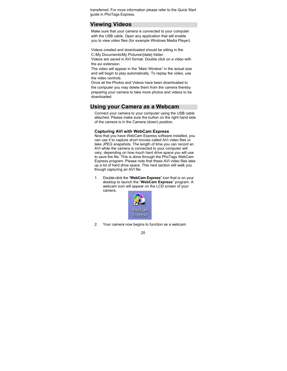 Viewing videos, Using your camera as a webcam | Sakar 44090 User Manual | Page 25 / 46