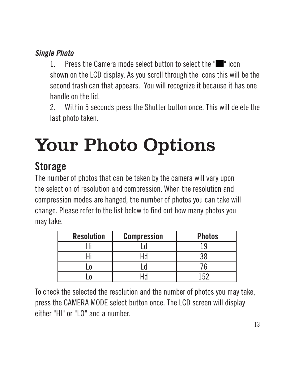 Your photo options, Storage | Sakar Wrist Cam Watch User Manual | Page 13 / 30