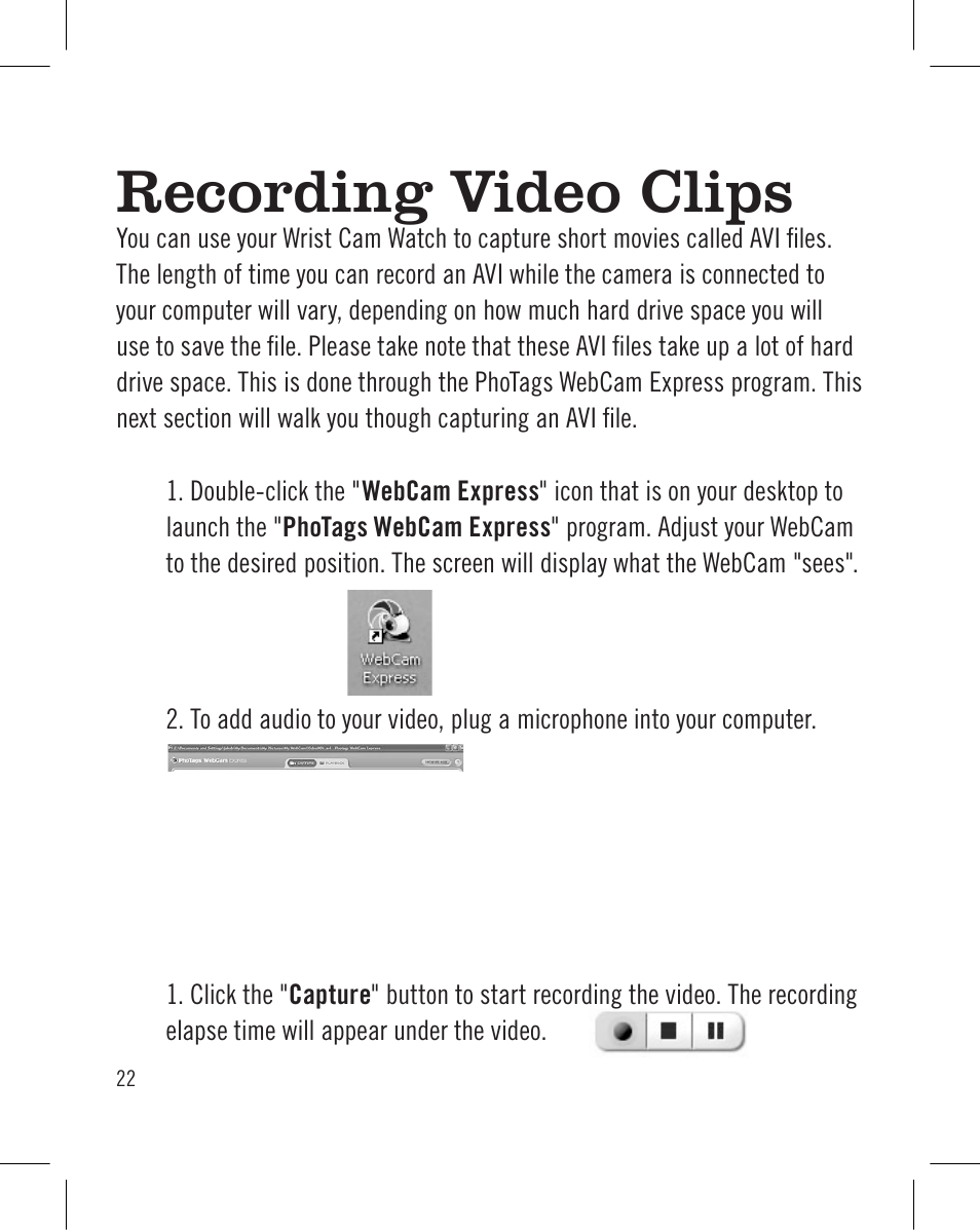 Recording video clips | Sakar Wrist Cam Watch User Manual | Page 22 / 30