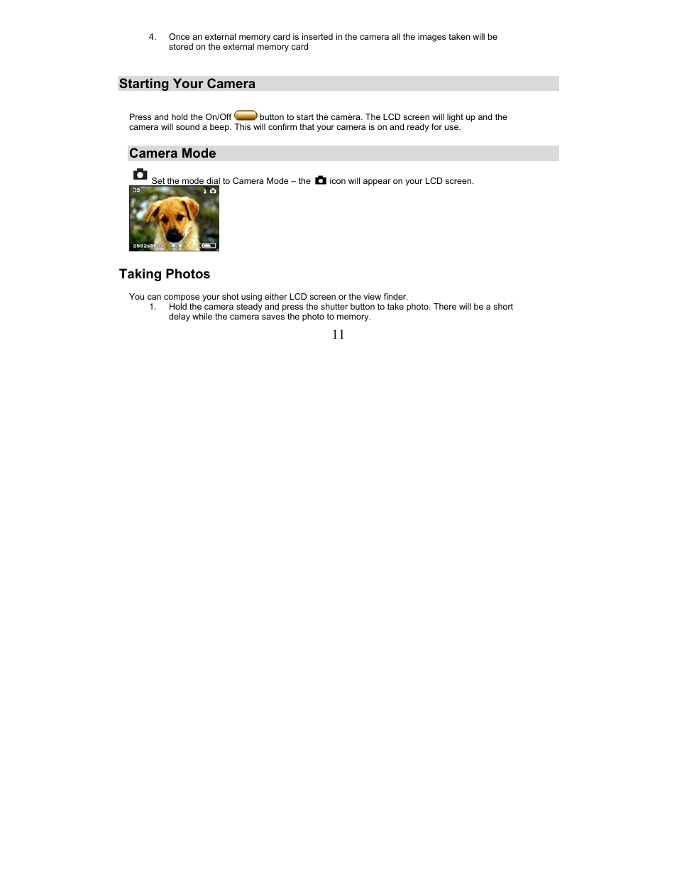 Starting your camera, Camera mode, Taking photos | Sakar 87480 User Manual | Page 11 / 48