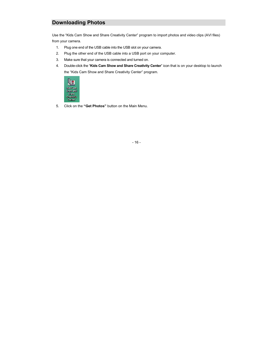 Downloading photos | Sakar 16381 User Manual | Page 16 / 26