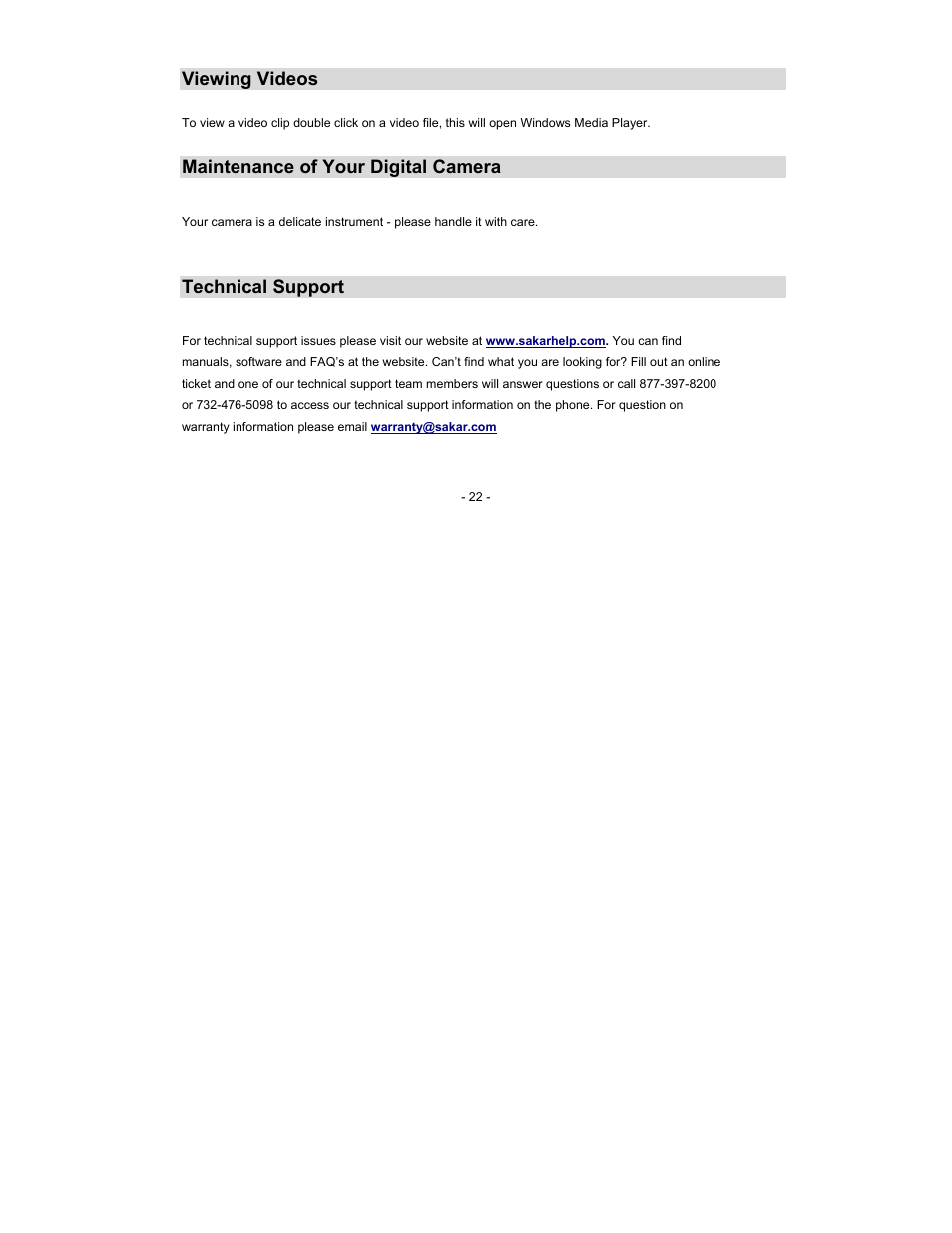 Viewing videos, Maintenance of your digital camera, Technical support | Sakar 16381 User Manual | Page 22 / 26