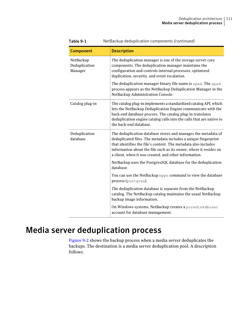 Media server deduplication process | Symantec NETBACKUP 7 User Manual | Page 111 / 122