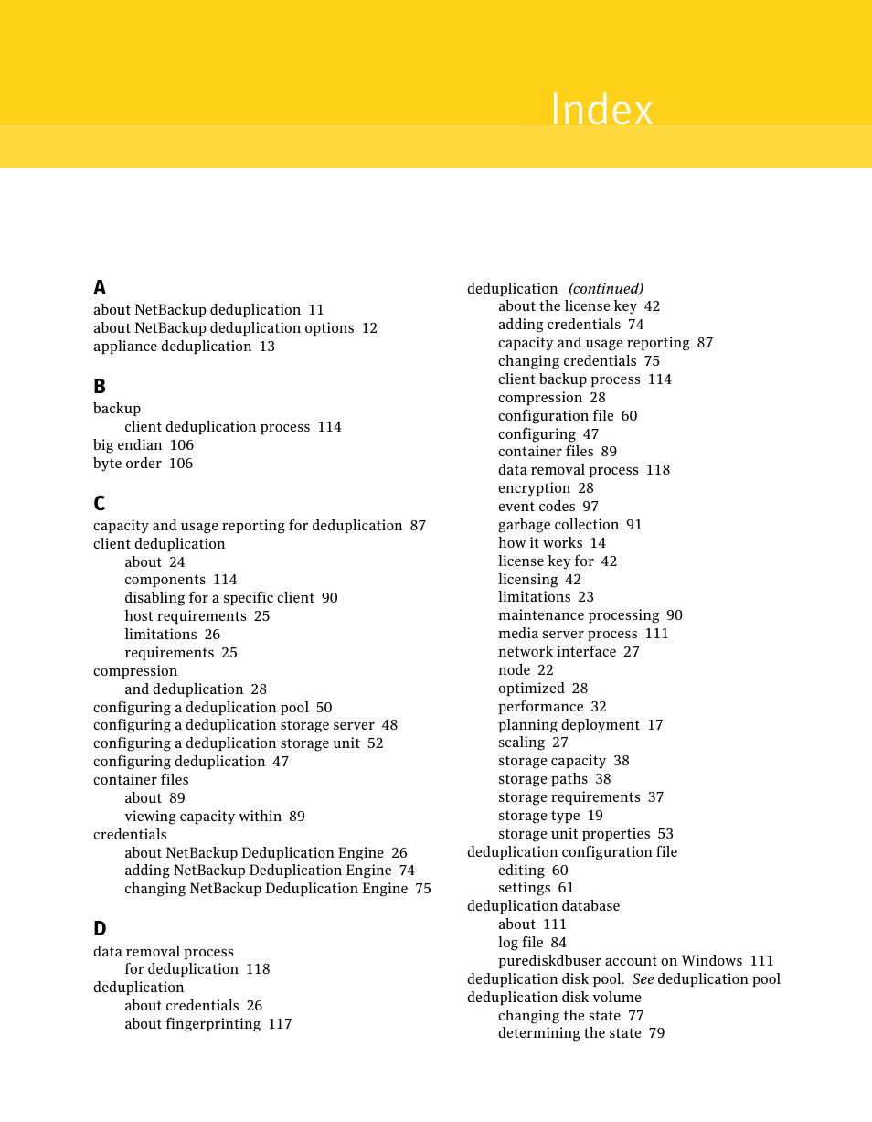 Index | Symantec NETBACKUP 7 User Manual | Page 119 / 122