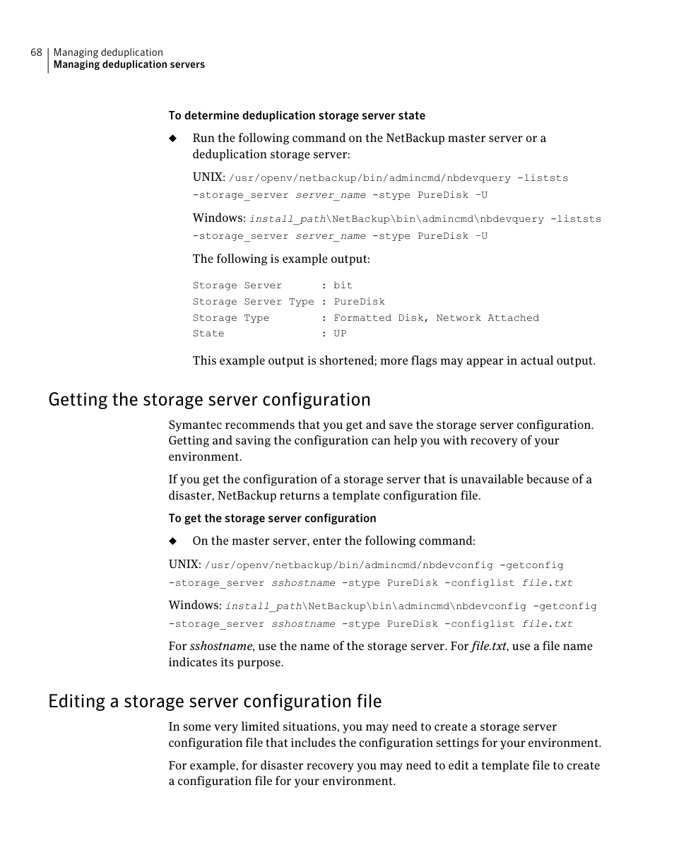 Getting the storage server configuration, Editing a storage server configuration file, 68 editing a storage server configuration file | Symantec NETBACKUP 7 User Manual | Page 68 / 122