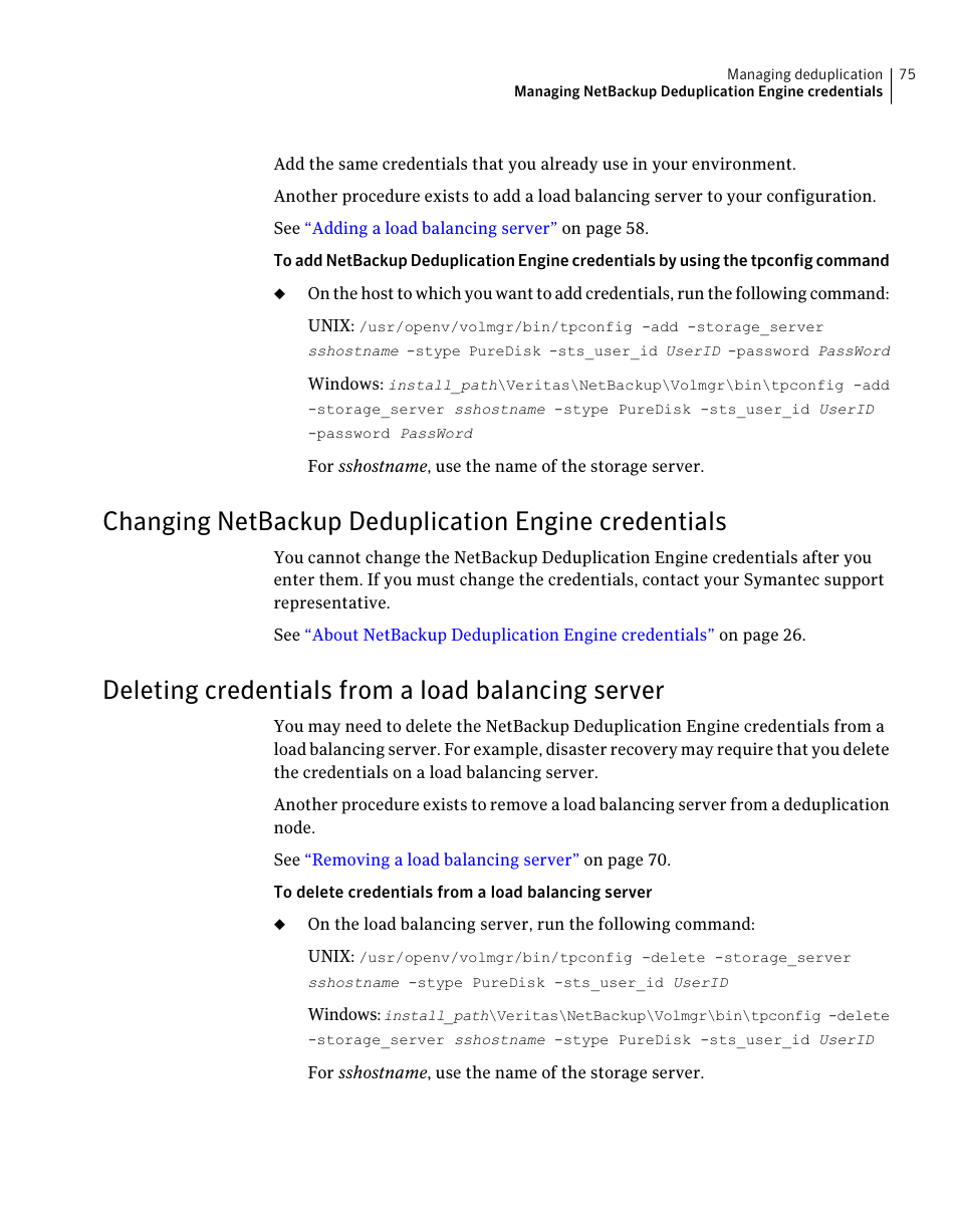 Deleting credentials from a load balancing server | Symantec NETBACKUP 7 User Manual | Page 75 / 122