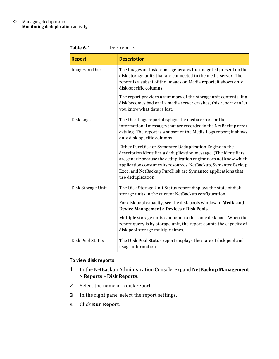 Table 6-1 | Symantec NETBACKUP 7 User Manual | Page 82 / 122