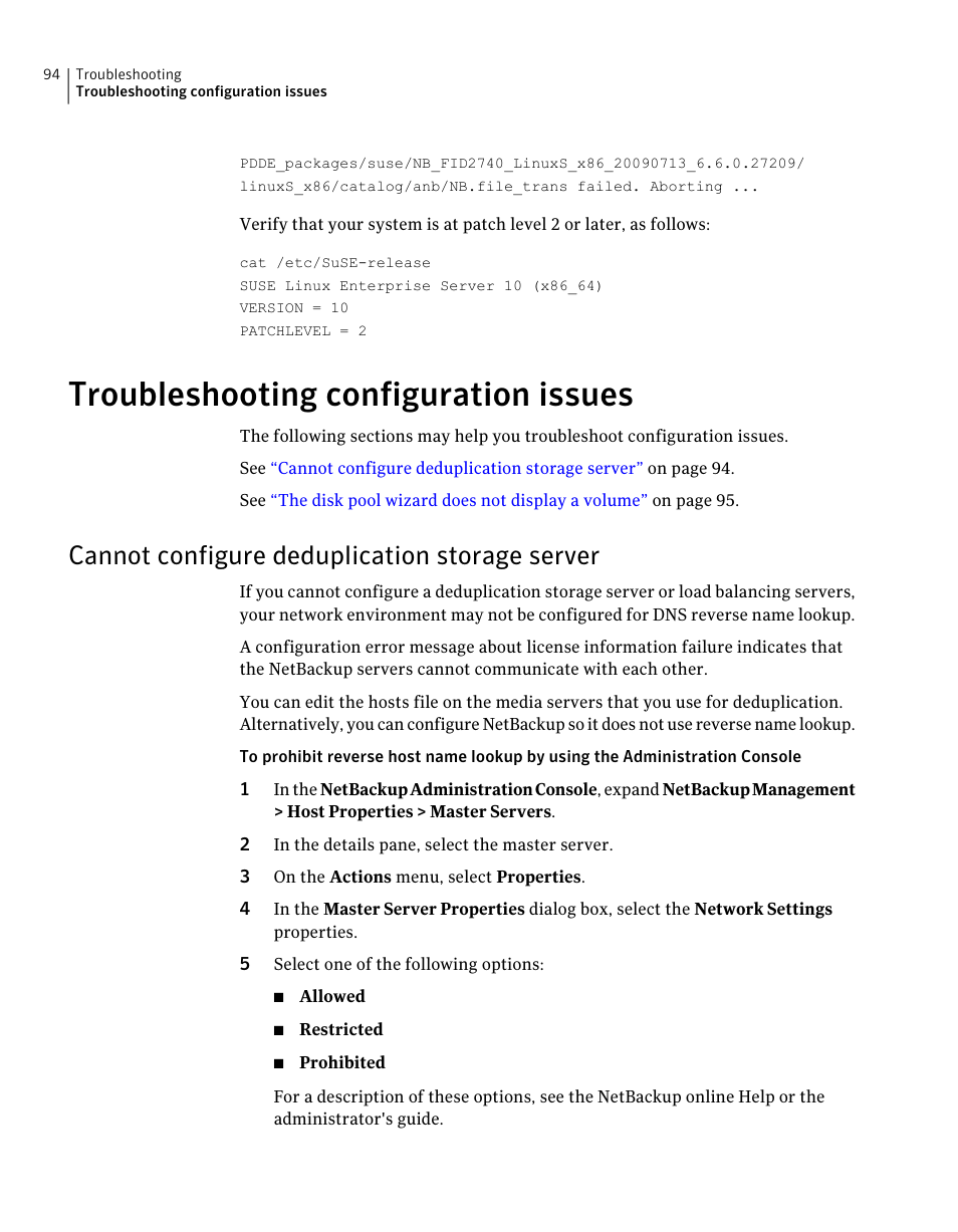 Troubleshooting configuration issues, Cannot configure deduplication storage server | Symantec NETBACKUP 7 User Manual | Page 94 / 122