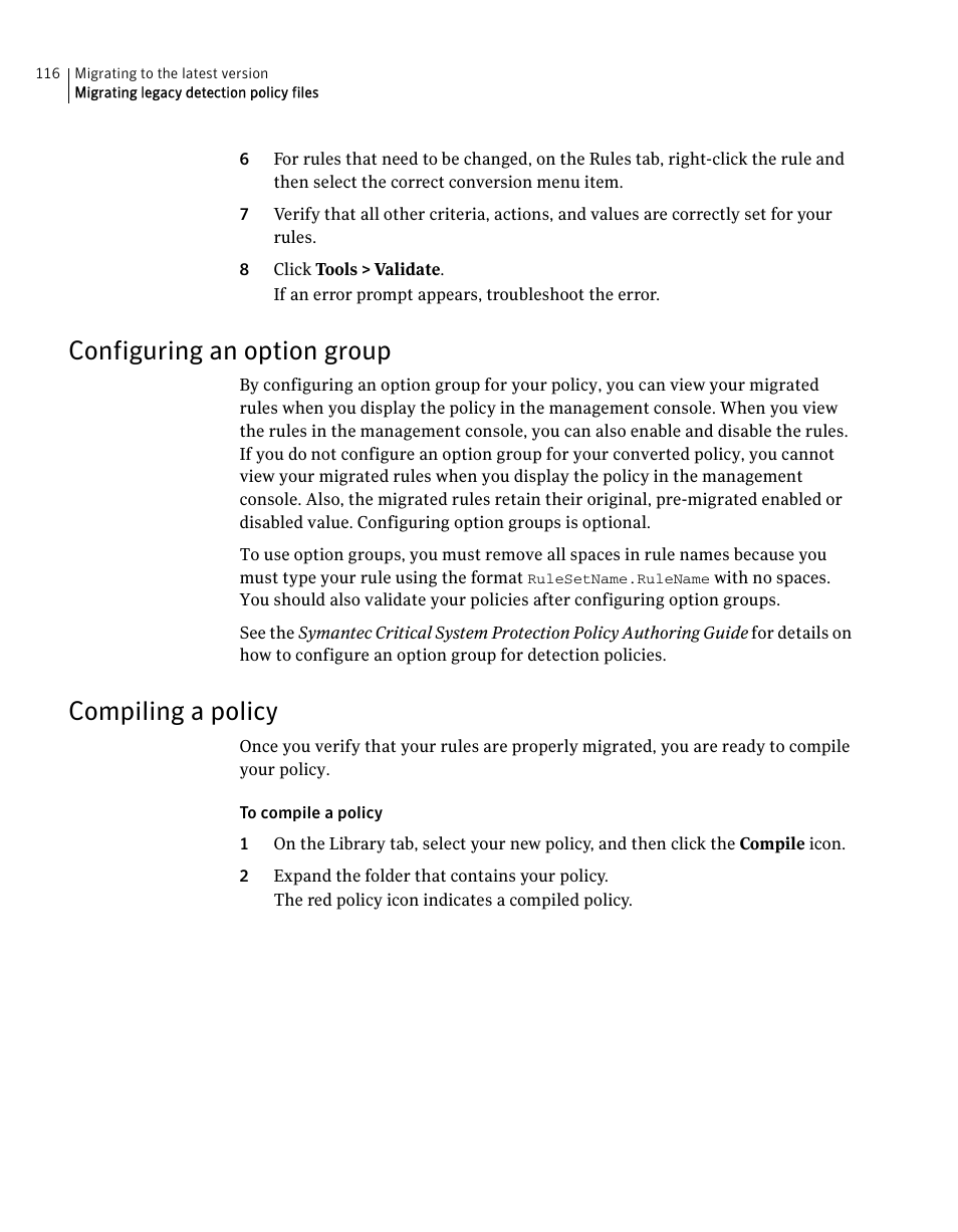 Configuring an option group, Compiling a policy, Configuring an option group compiling a policy | Symantec Critical System User Manual | Page 116 / 122