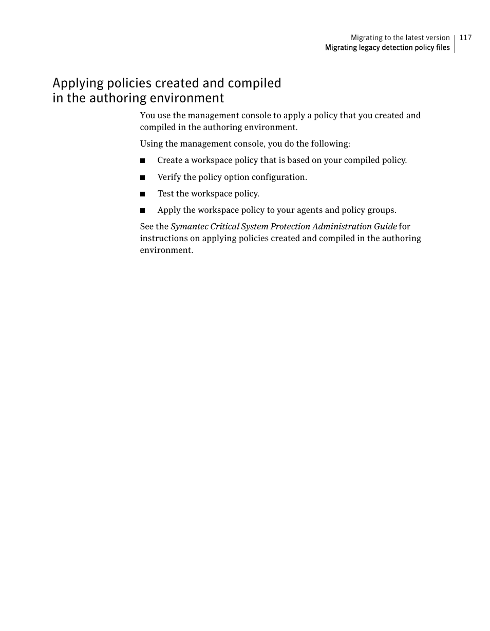 Applying policies created and compiled, In the authoring environment | Symantec Critical System User Manual | Page 117 / 122