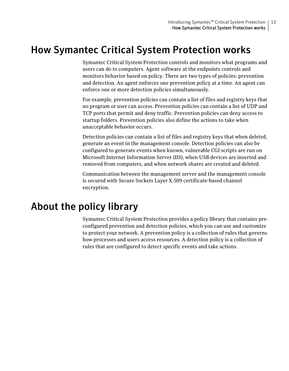 How symantec critical system protection works, About the policy library | Symantec Critical System User Manual | Page 13 / 122