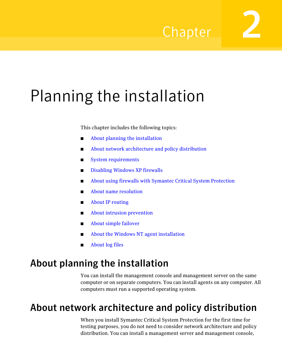 Planning the installation, About planning the installation, About network architecture and policy distribution | Chapter 2, Chapter | Symantec Critical System User Manual | Page 15 / 122