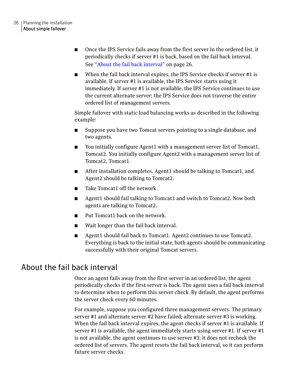 About the fail back interval | Symantec Critical System User Manual | Page 26 / 122
