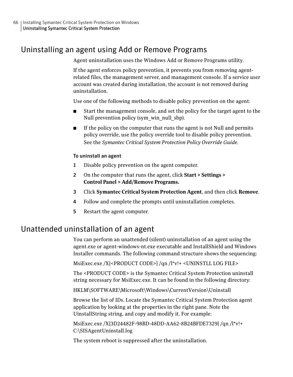 Uninstalling an agent using add or remove programs, Unattended uninstallation of an agent | Symantec Critical System User Manual | Page 66 / 122