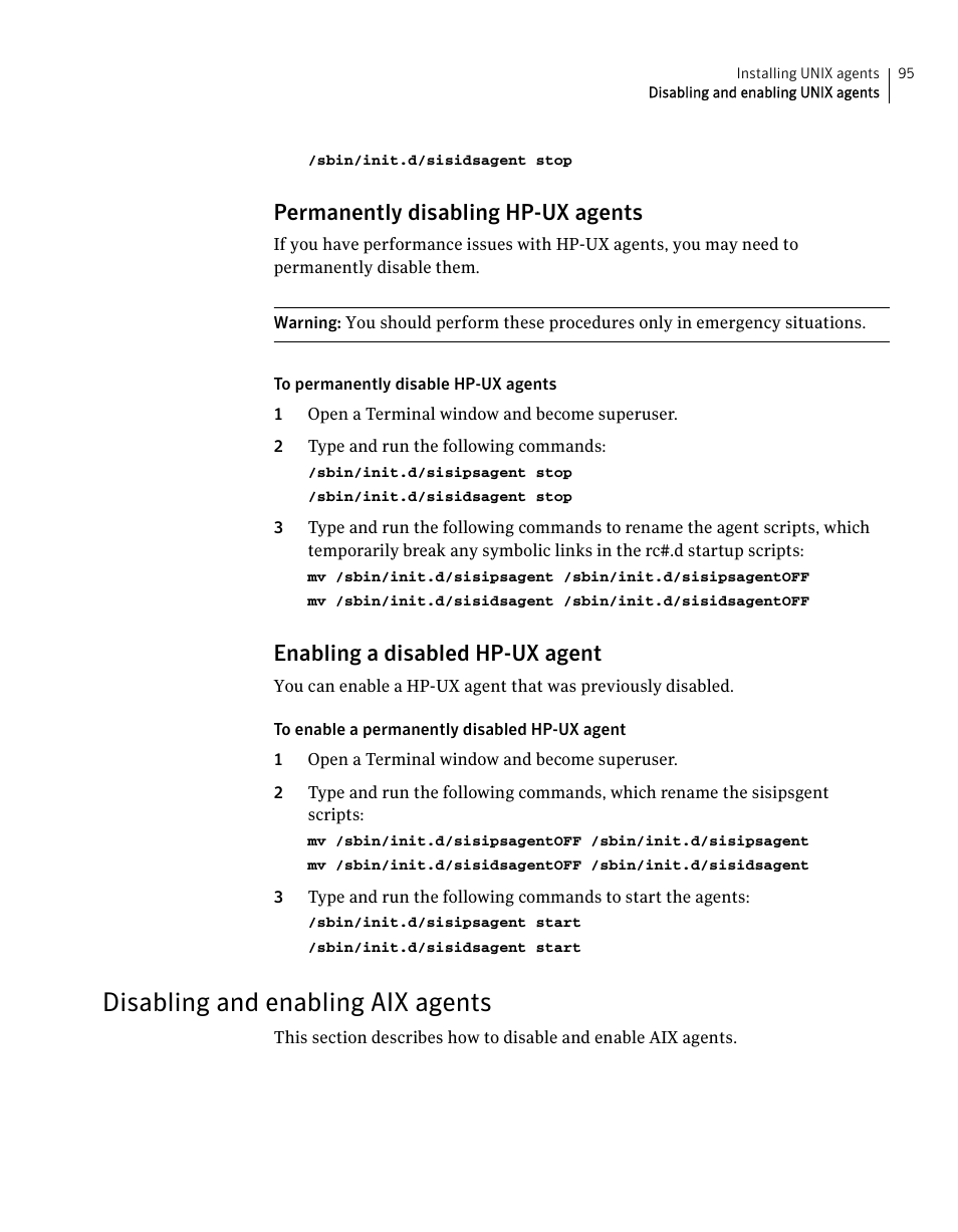 Disabling and enabling aix agents, Permanently disabling hp-ux agents, Enabling a disabled hp-ux agent | Symantec Critical System User Manual | Page 95 / 122