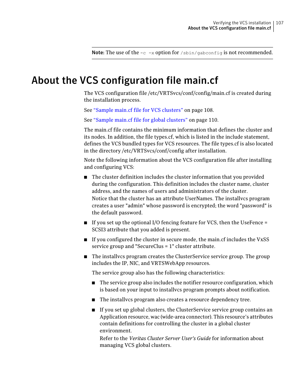 About the vcs configuration file main.cf | Symantec Veritas 5 User Manual | Page 107 / 176