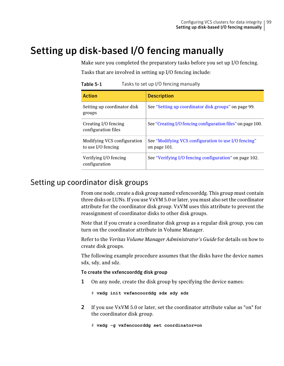 Setting up disk-based i/o fencing manually, Setting up coordinator disk groups | Symantec Veritas 5 User Manual | Page 99 / 176
