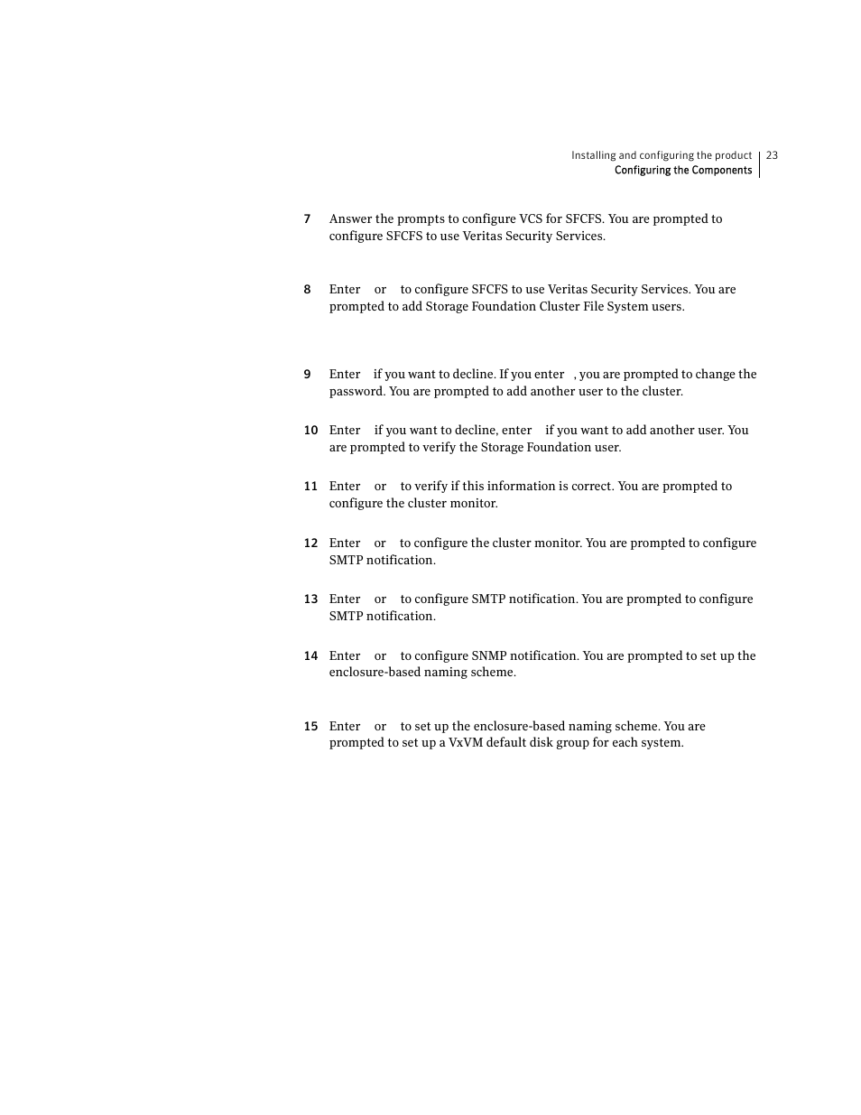 Symantec VERITAS STORAGE FOUNDATION HP-UX User Manual | Page 21 / 66