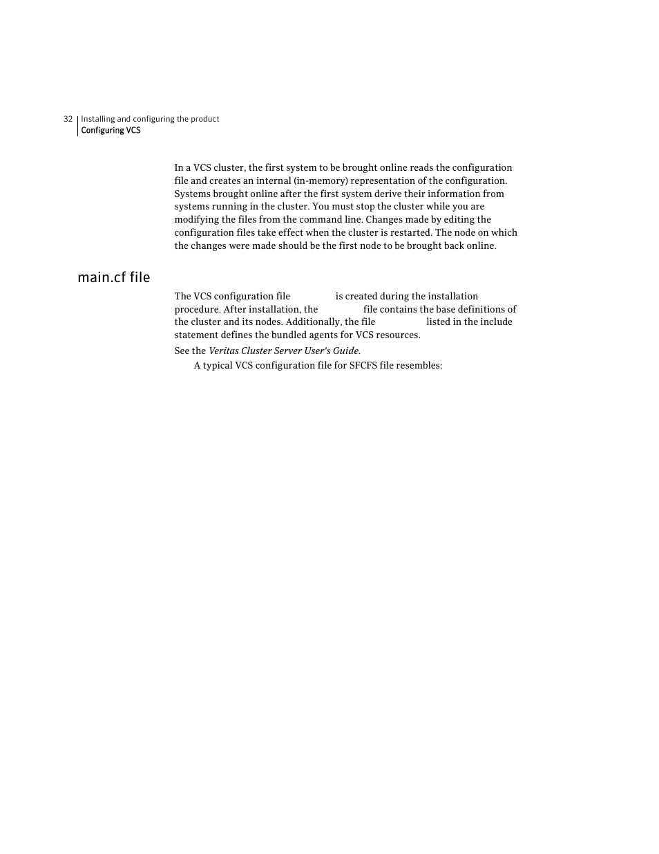 Main.cf file | Symantec VERITAS STORAGE FOUNDATION HP-UX User Manual | Page 30 / 66