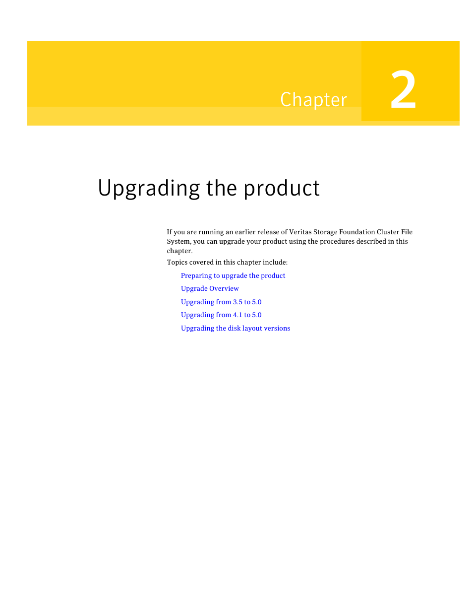 Upgrading the product, Chapter 2, Chapter | Symantec VERITAS STORAGE FOUNDATION HP-UX User Manual | Page 33 / 66