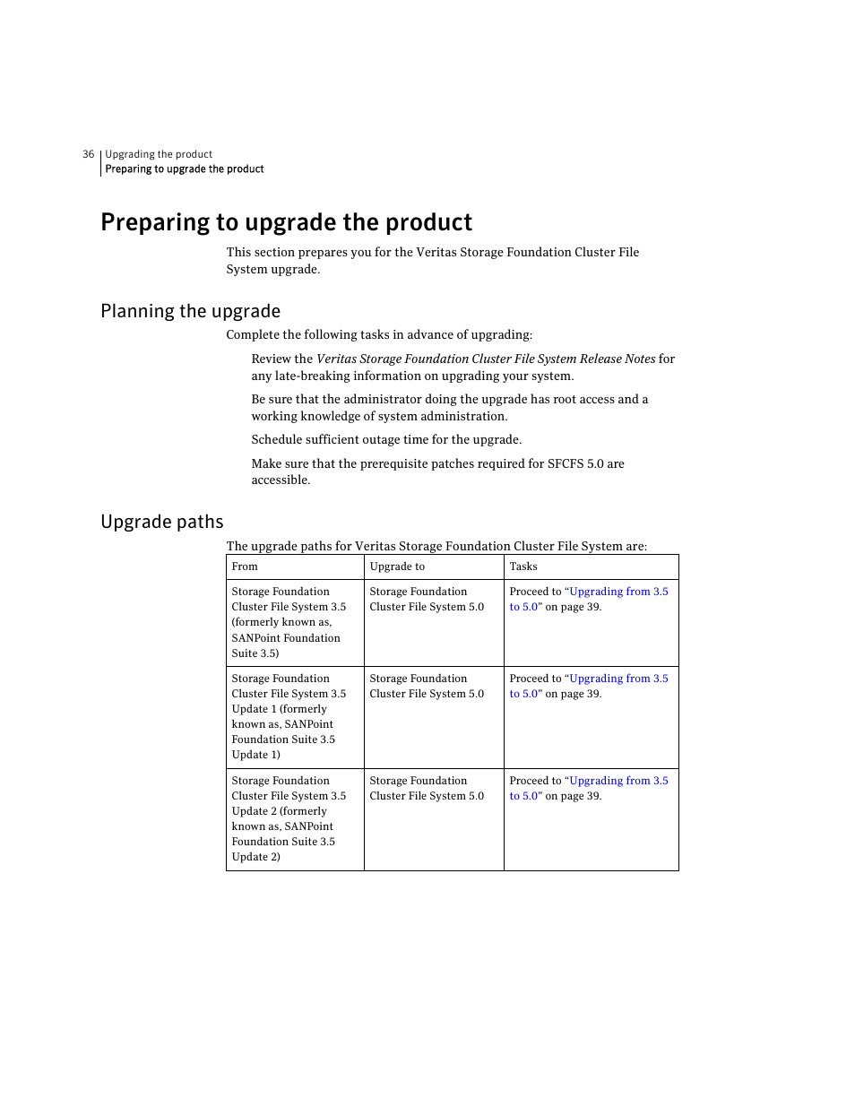 Preparing to upgrade the product, Planning the upgrade, Upgrade paths | Planning the upgrade upgrade paths | Symantec VERITAS STORAGE FOUNDATION HP-UX User Manual | Page 34 / 66