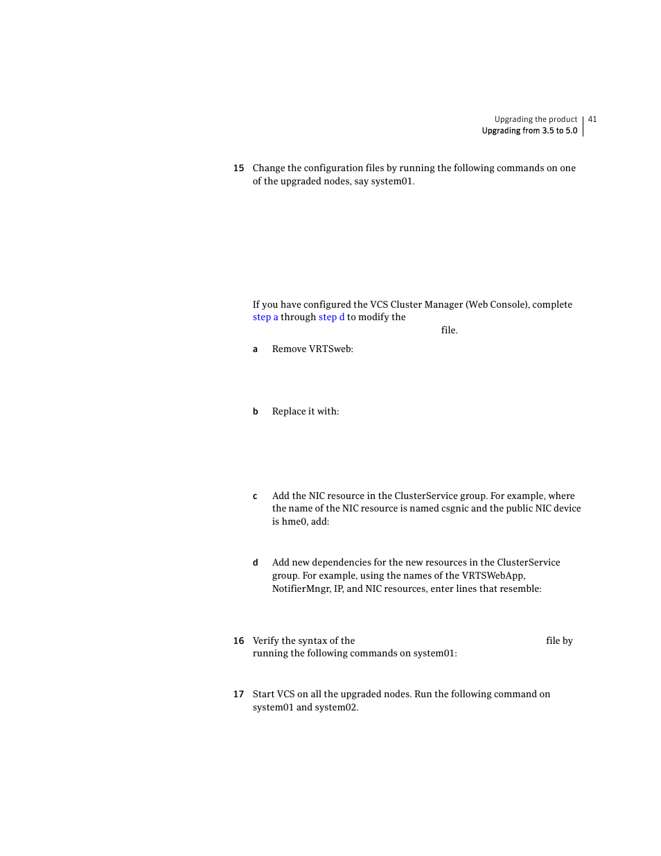 Symantec VERITAS STORAGE FOUNDATION HP-UX User Manual | Page 39 / 66