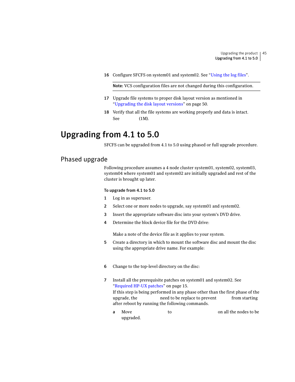 Upgrading from 4.1 to 5.0, Phased upgrade, Upgrading from 4.1 | To 5.0 | Symantec VERITAS STORAGE FOUNDATION HP-UX User Manual | Page 43 / 66