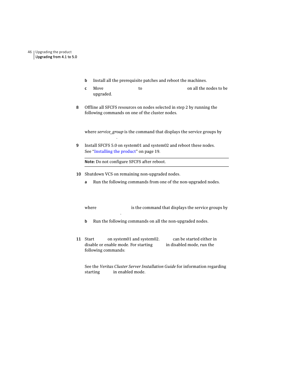 Symantec VERITAS STORAGE FOUNDATION HP-UX User Manual | Page 44 / 66
