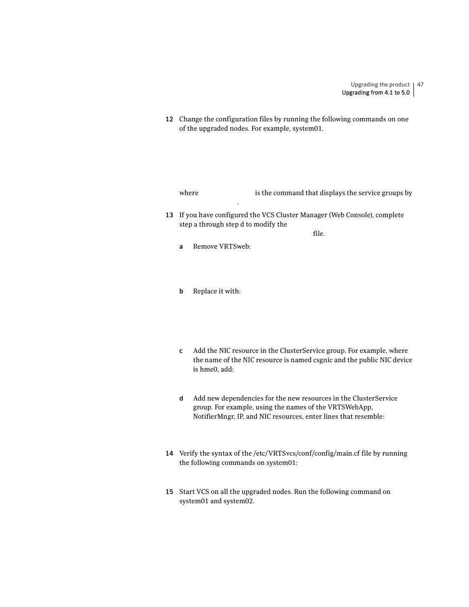 Symantec VERITAS STORAGE FOUNDATION HP-UX User Manual | Page 45 / 66