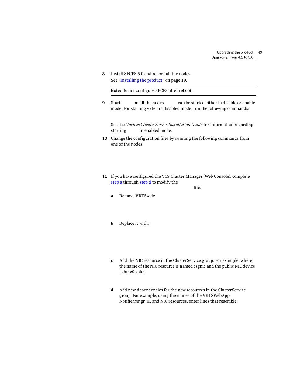 Symantec VERITAS STORAGE FOUNDATION HP-UX User Manual | Page 47 / 66