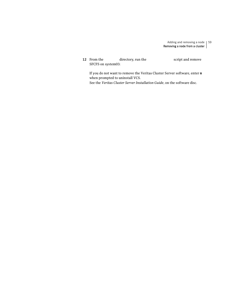 Symantec VERITAS STORAGE FOUNDATION HP-UX User Manual | Page 57 / 66