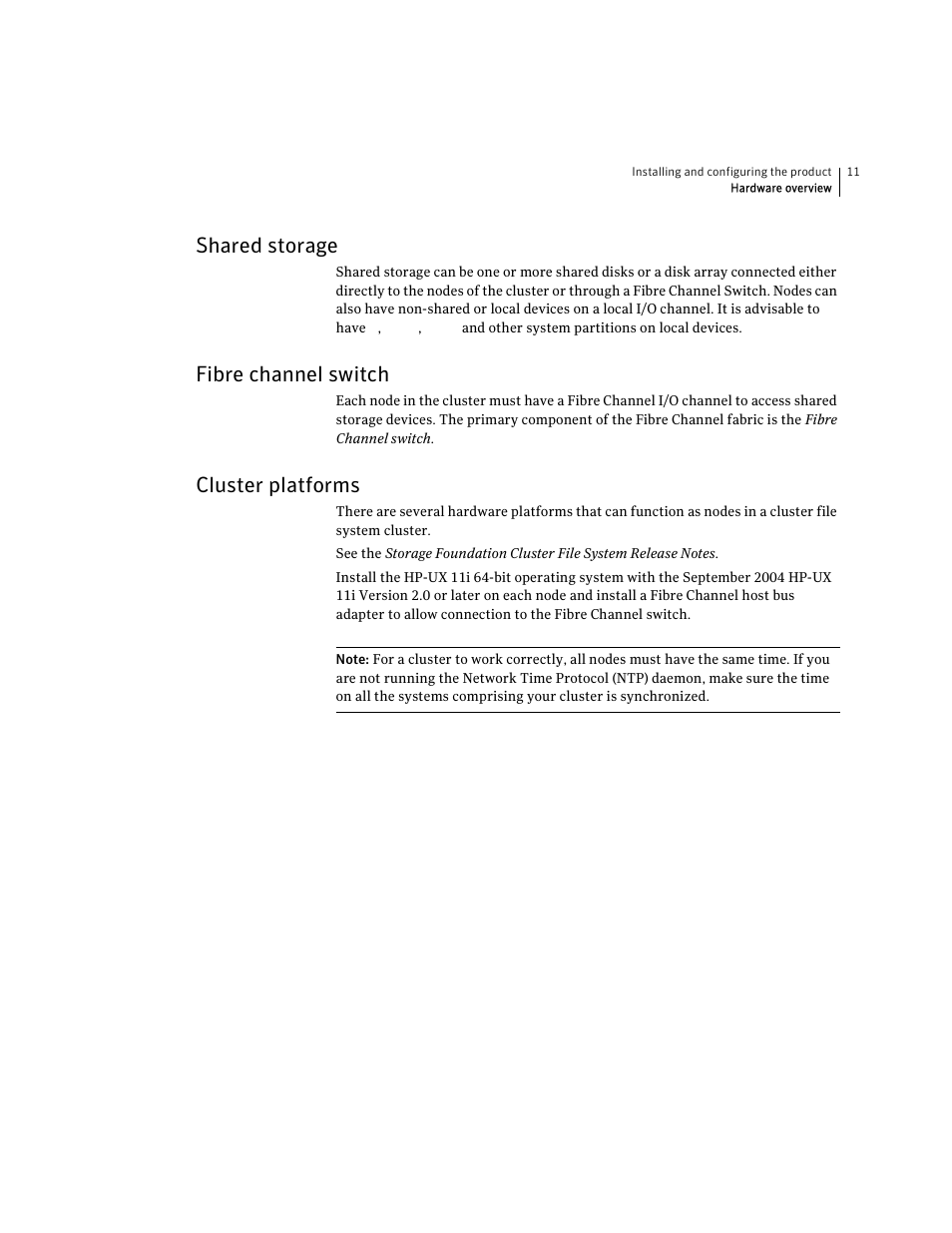 Shared storage, Fibre channel switch, Cluster platforms | Symantec VERITAS STORAGE FOUNDATION HP-UX User Manual | Page 9 / 66