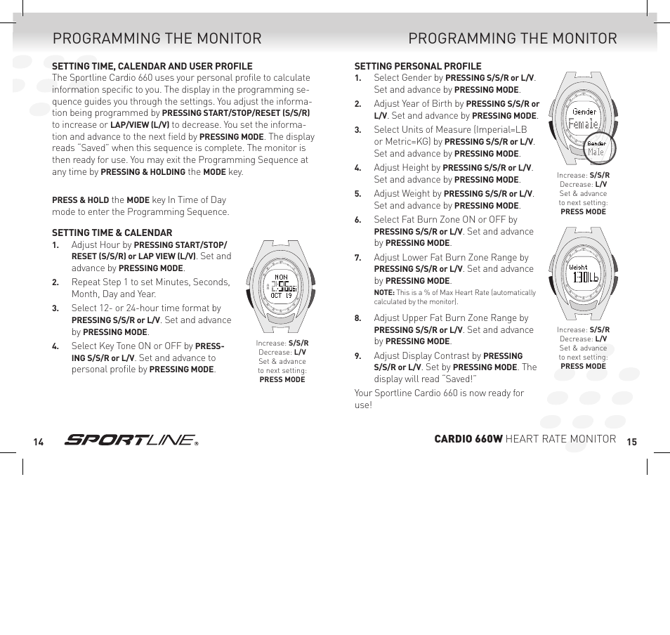 Programming the monitor | Sportline Cardio 660 Women's Heart Rate Monitor SP1449S015SPO User Manual | Page 8 / 15