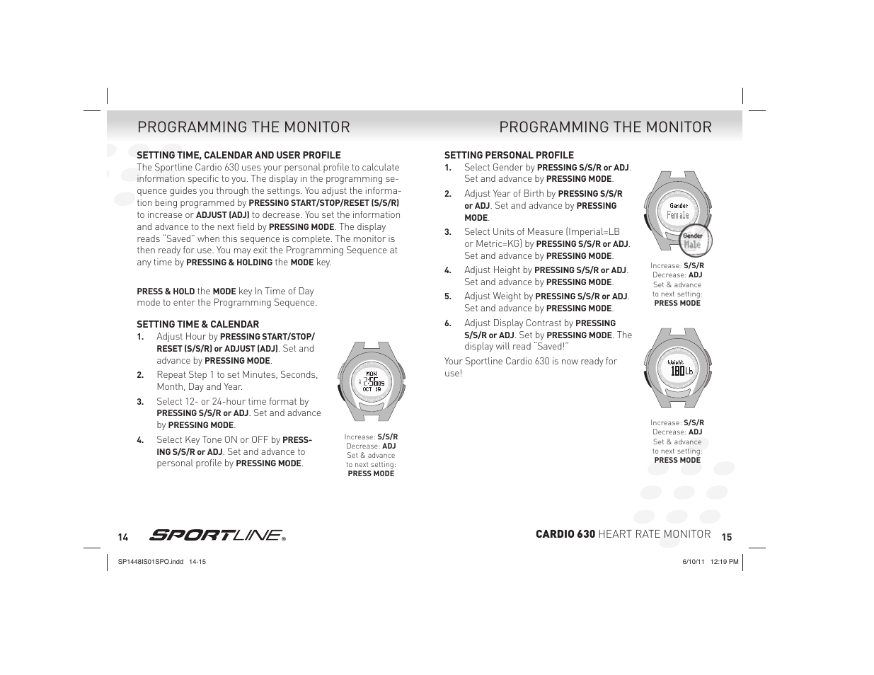 Programming the monitor | Sportline CARDIO 630 HEART RATE MONITOR SP1448IS01SPO User Manual | Page 8 / 13