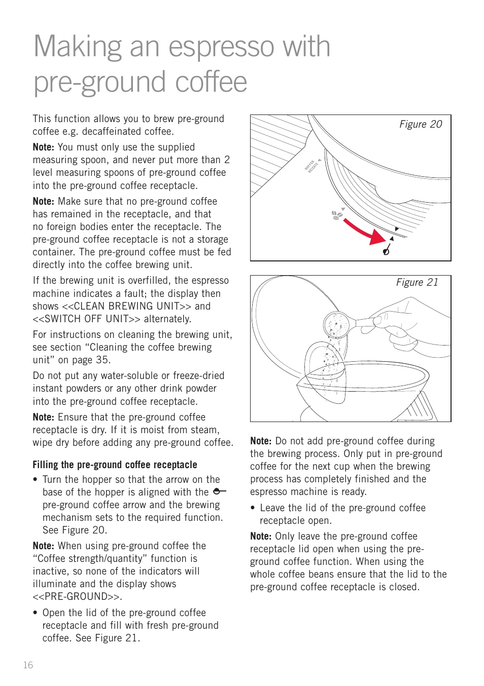 Making an espresso with pre-ground coffee 16, Making an espresso with pre-ground coffee | Sunbeam EM8910 User Manual | Page 18 / 52