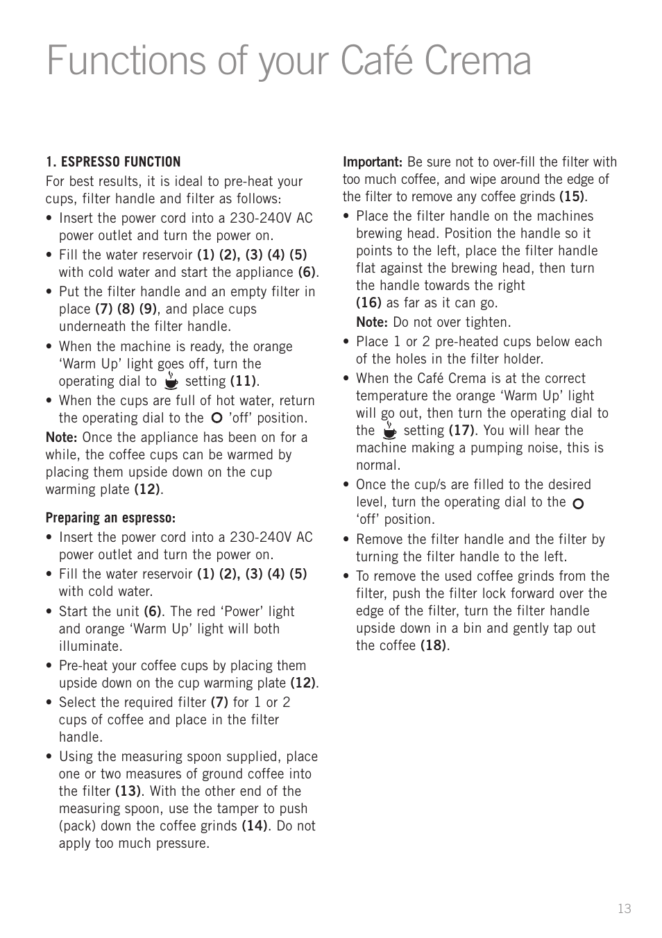 Functions of your café crema | Sunbeam EM4800 User Manual | Page 15 / 28