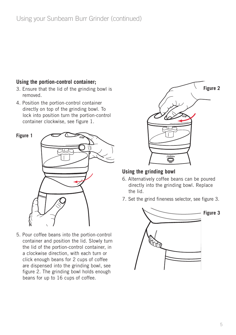 Using your sunbeam burr grinder (continued) | Sunbeam EM0430 User Manual | Page 7 / 13