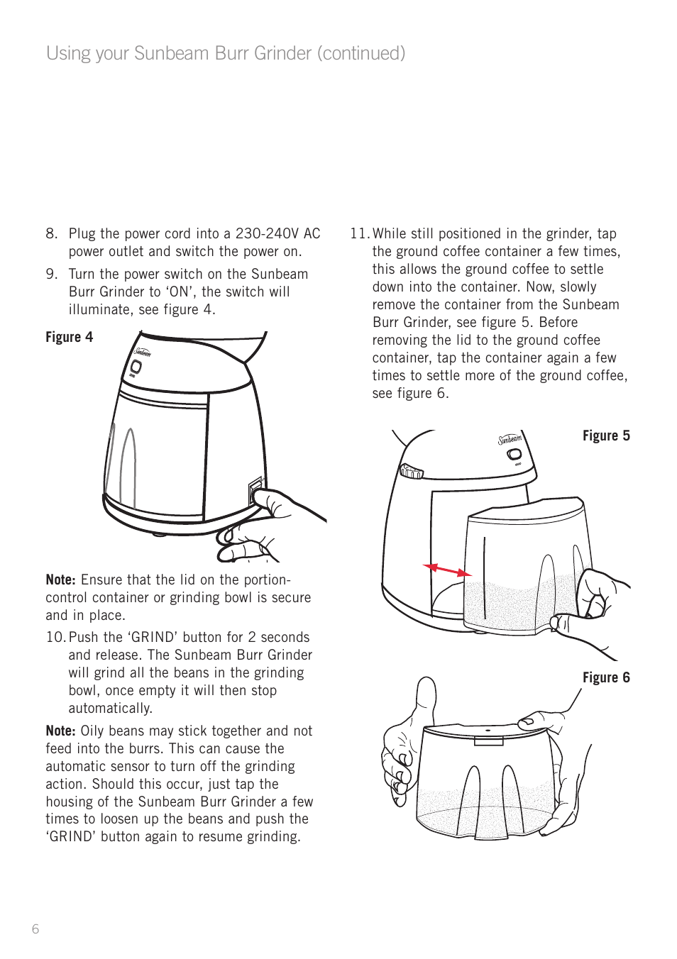 Using your sunbeam burr grinder (continued) | Sunbeam EM0430 User Manual | Page 8 / 13