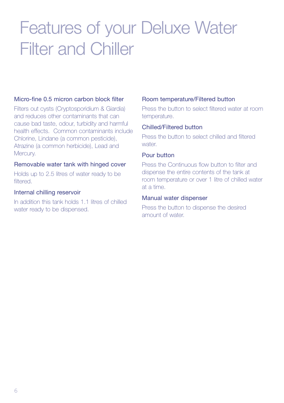 Features of your deluxe water filter and chiller | Sunbeam WF6810 User Manual | Page 8 / 16
