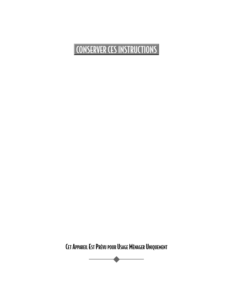 Conserver ces instructions | Sunbeam 3208 User Manual | Page 7 / 24