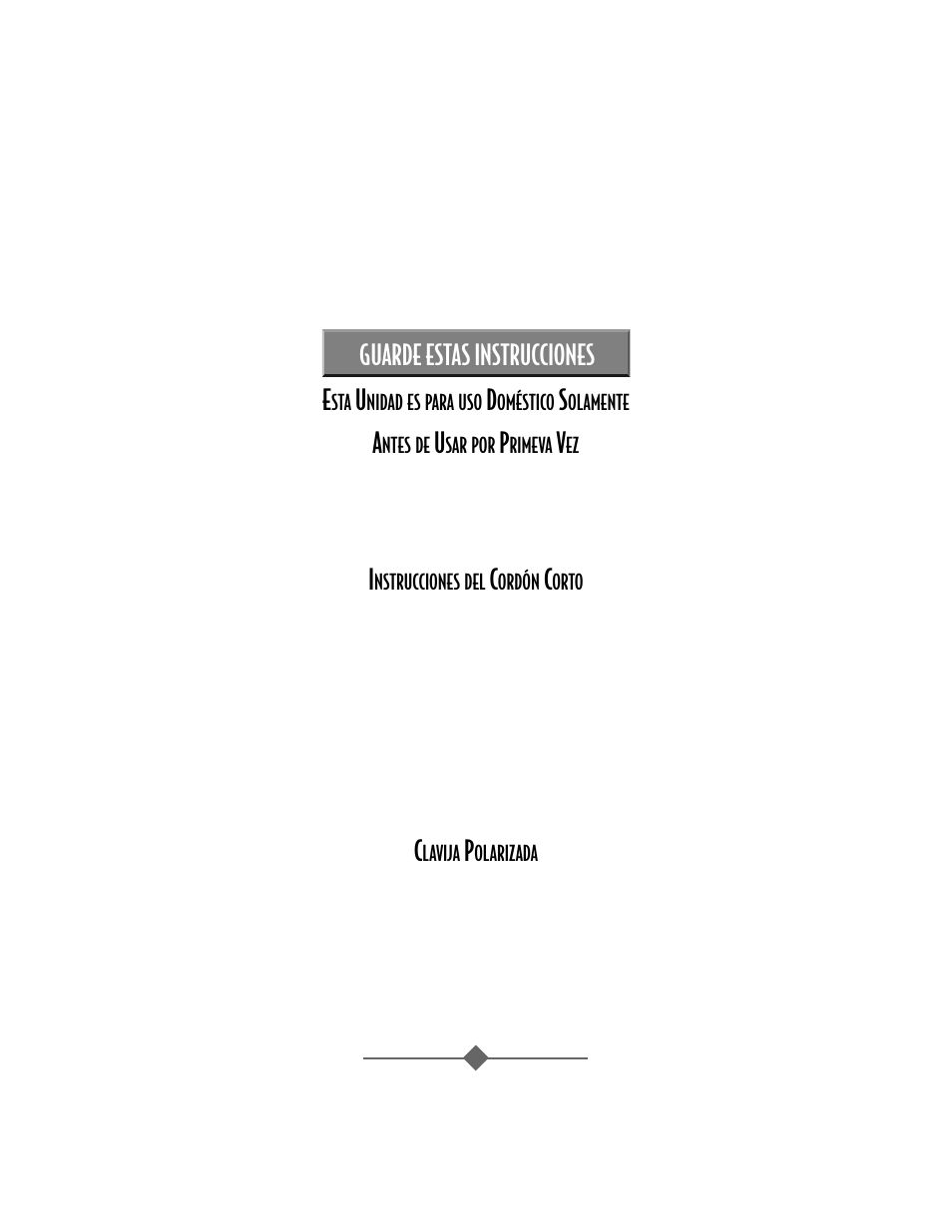 Guarde estas instrucciones | Sunbeam 4706 User Manual | Page 19 / 32