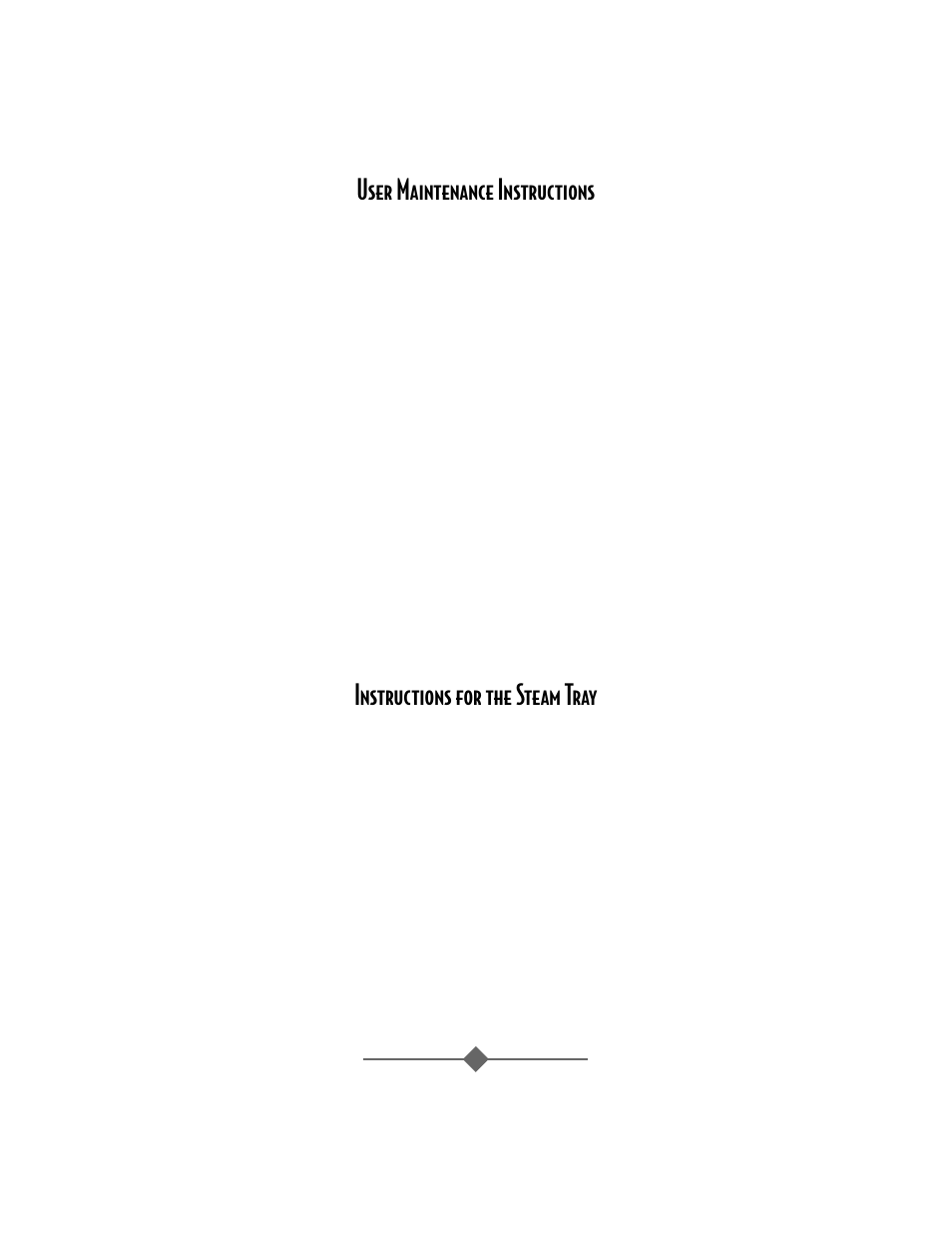 User maintenance instructions, Instructions for the steam tray | Sunbeam 4706 User Manual | Page 6 / 32