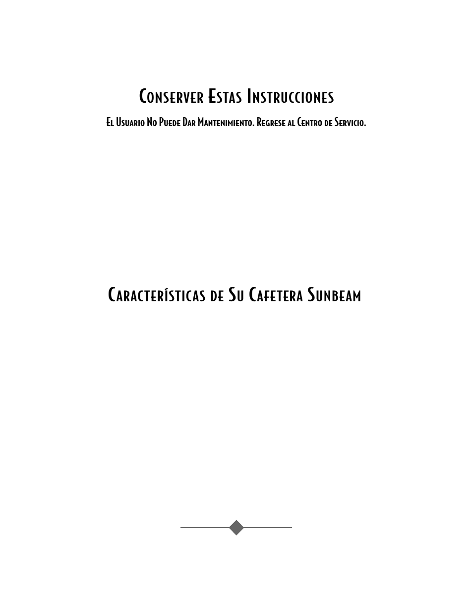 Onserver, Stas, Nstrucciones | Aracterísticas de, Afetera, Unbeam | Sunbeam 3279 User Manual | Page 19 / 32
