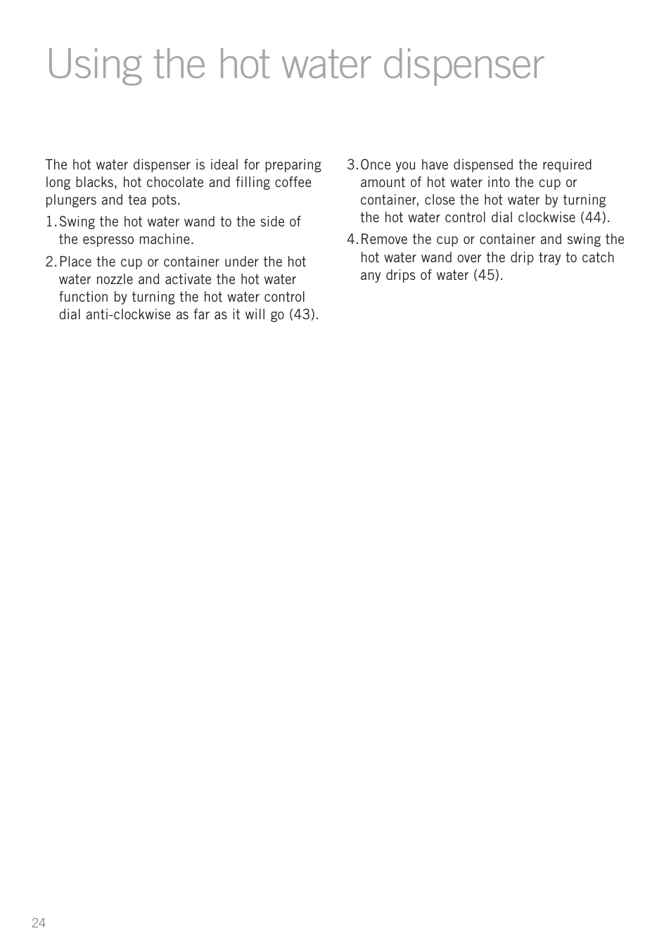 Heading using the hot water dispenser | Sunbeam EM8900 User Manual | Page 25 / 34