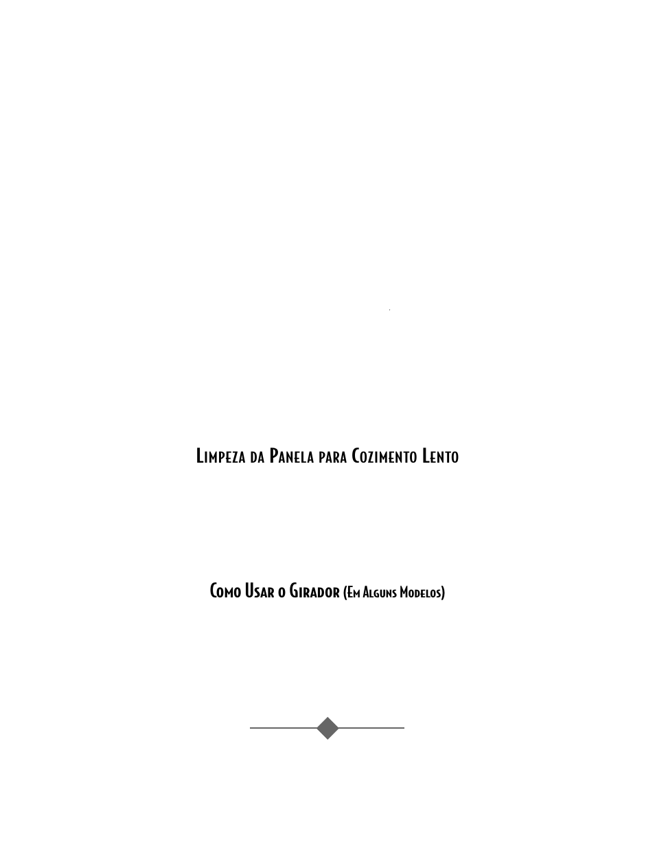 Como usar o girador | Sunbeam 2693 User Manual | Page 69 / 72