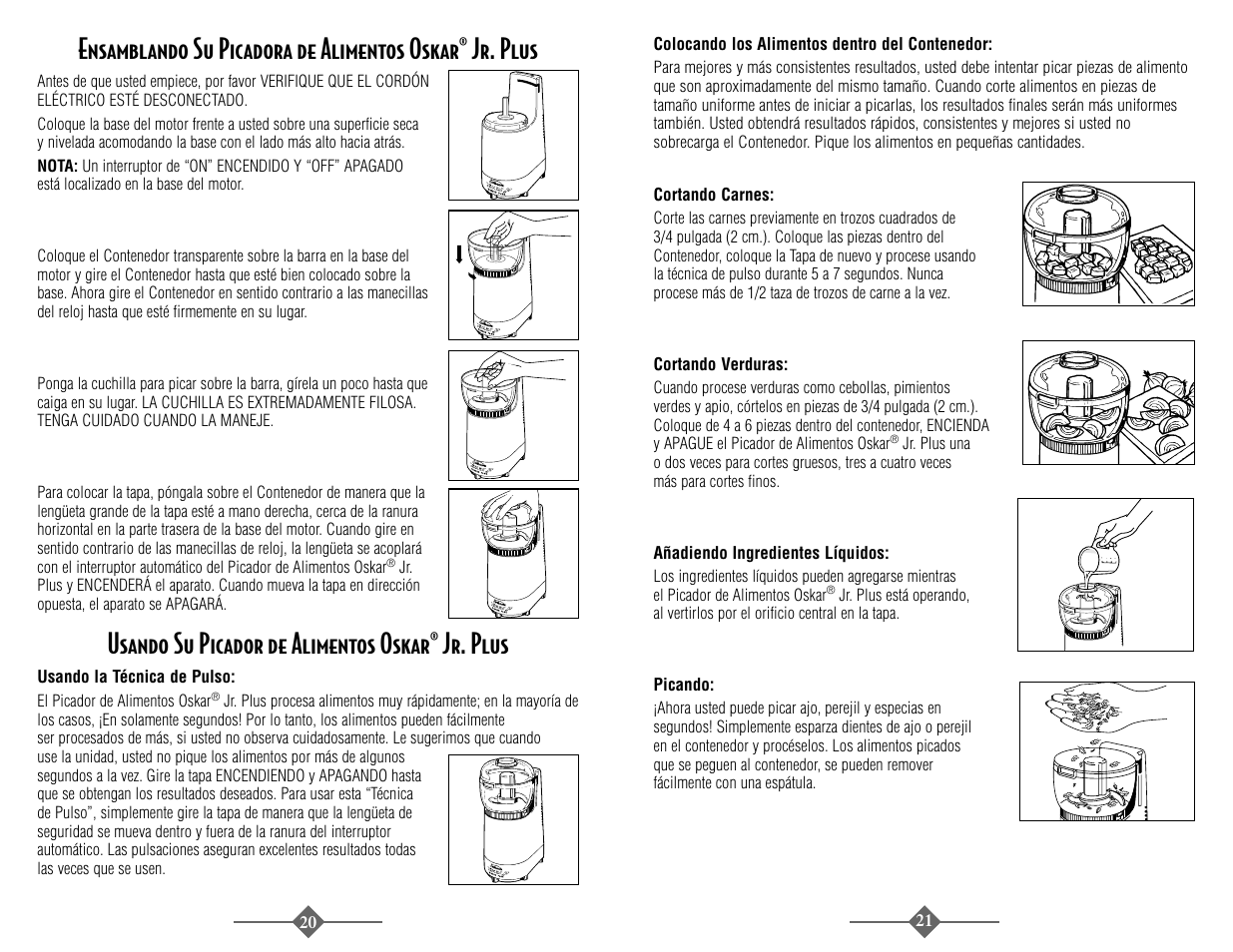 Usando su picador de alimentos oskar® jr. plus | Sunbeam 4816-8 User Manual | Page 21 / 36