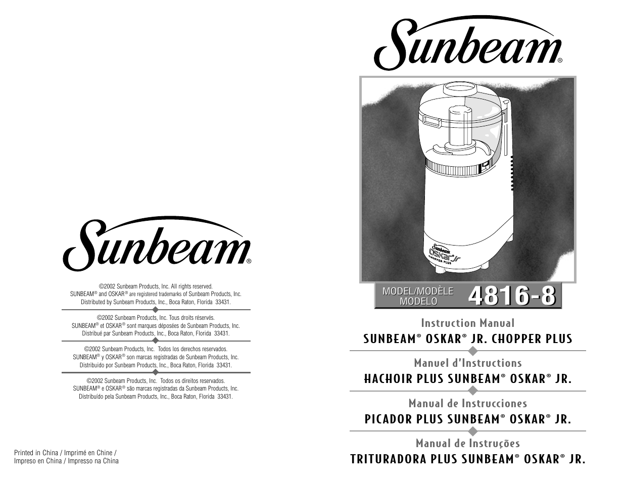 Sunbe am® osk ar ® jr. chopper plus, Hachoir plus sunbe am® osk ar ® jr, Pic ador plus sunbe am® osk ar ® jr | Trituradora plus sunbe am® osk ar ® jr, Instruction manual, Manuel d’instructions, Manual de instrucciones, Manual de instruções | Sunbeam 4816-8 User Manual | Page 36 / 36