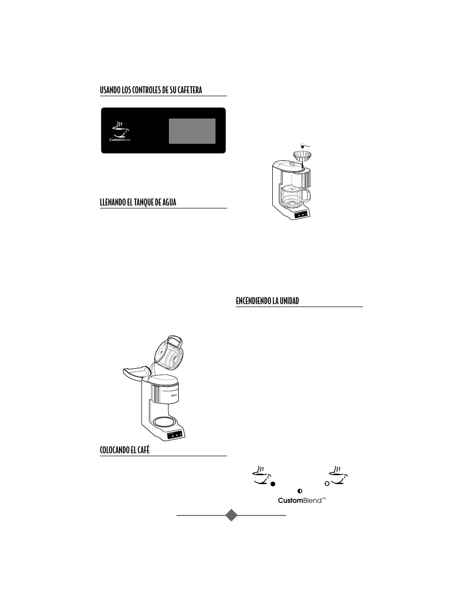 Usando los controles de su cafetera, Llenando el tanque de agua, Encendiendo la unidad | Colocando el café | Sunbeam 32863281 User Manual | Page 29 / 44