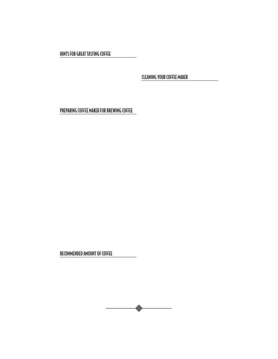 Hints for great tasting coffee, Preparing coffee maker for brewing coffee, Recommended amount of coffee | Cleaning your coffee maker | Sunbeam 32863281 User Manual | Page 8 / 44
